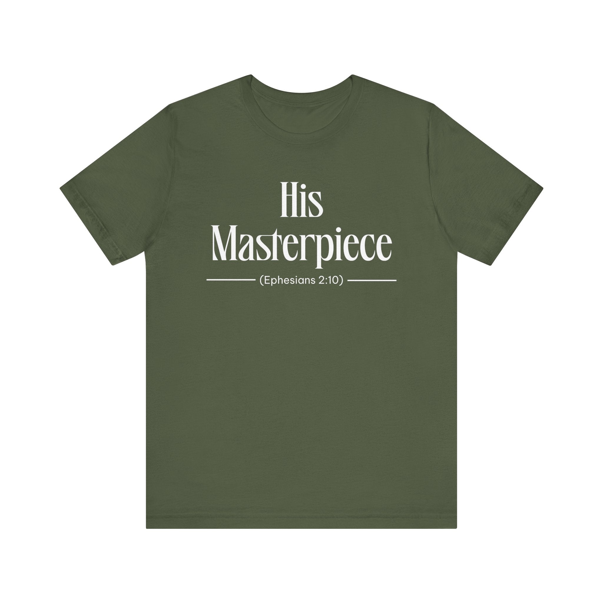 His Masterpiece Inspirational Tee, Unisex Jersey Shirt, Motivational Gift, Spiritual Apparel, Perfect for Everyday Wear
