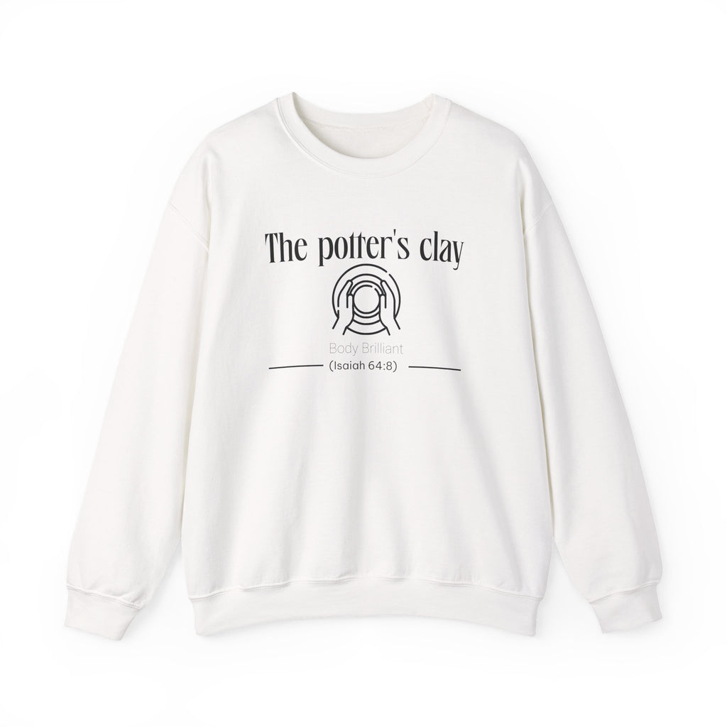 The Potter's Clay Sweatshirt | Inspirational Crewneck, Gift for Fitness Lovers, Motivational Apparel, Unisex Sweatshirt, Cozy Fitness Wear