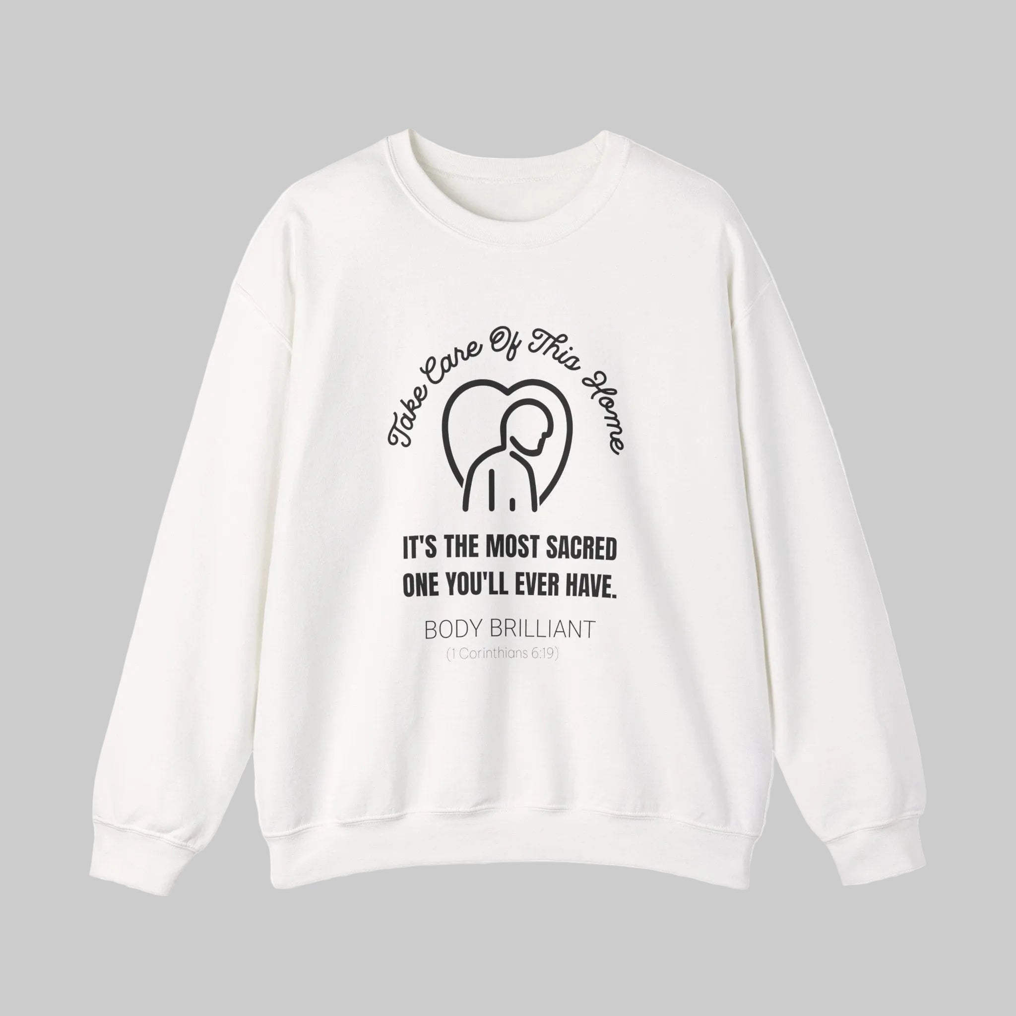 Take care of this home Sweatshirt | Inspirational Crewneck, Gift for Fitness Lovers, Motivational Apparel, Unisex Sweatshirt, Cozy Fitness Wear