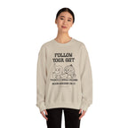 Follow your gut Sweatshirt | Inspirational Crewneck, Gift for Fitness Lovers, Motivational Apparel, Unisex Sweatshirt, Cozy Fitness Wear