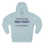 I evicted the rogue tenants. Cancer free Hoodie, Unisex Sweatshirt, Casual Wear, Gift for Her, Fall Fashion, Holiday Gift