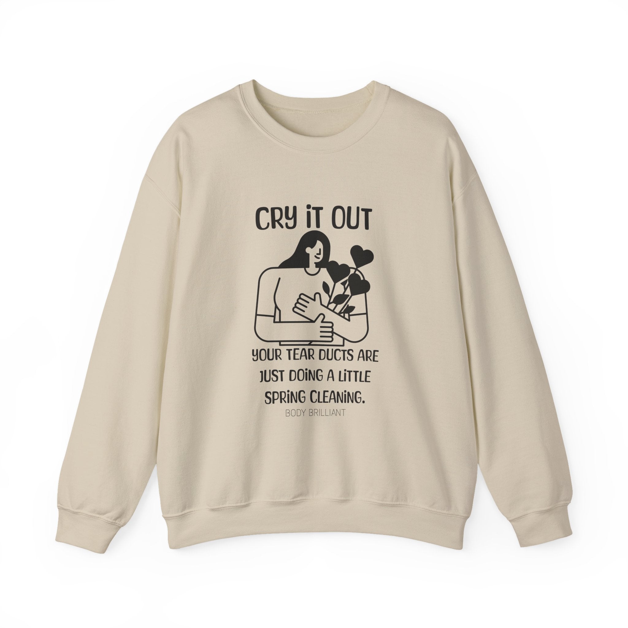 Cry it out Sweatshirt | Inspirational Crewneck, Gift for Fitness Lovers, Motivational Apparel, Unisex Sweatshirt, Cozy Fitness Wear
