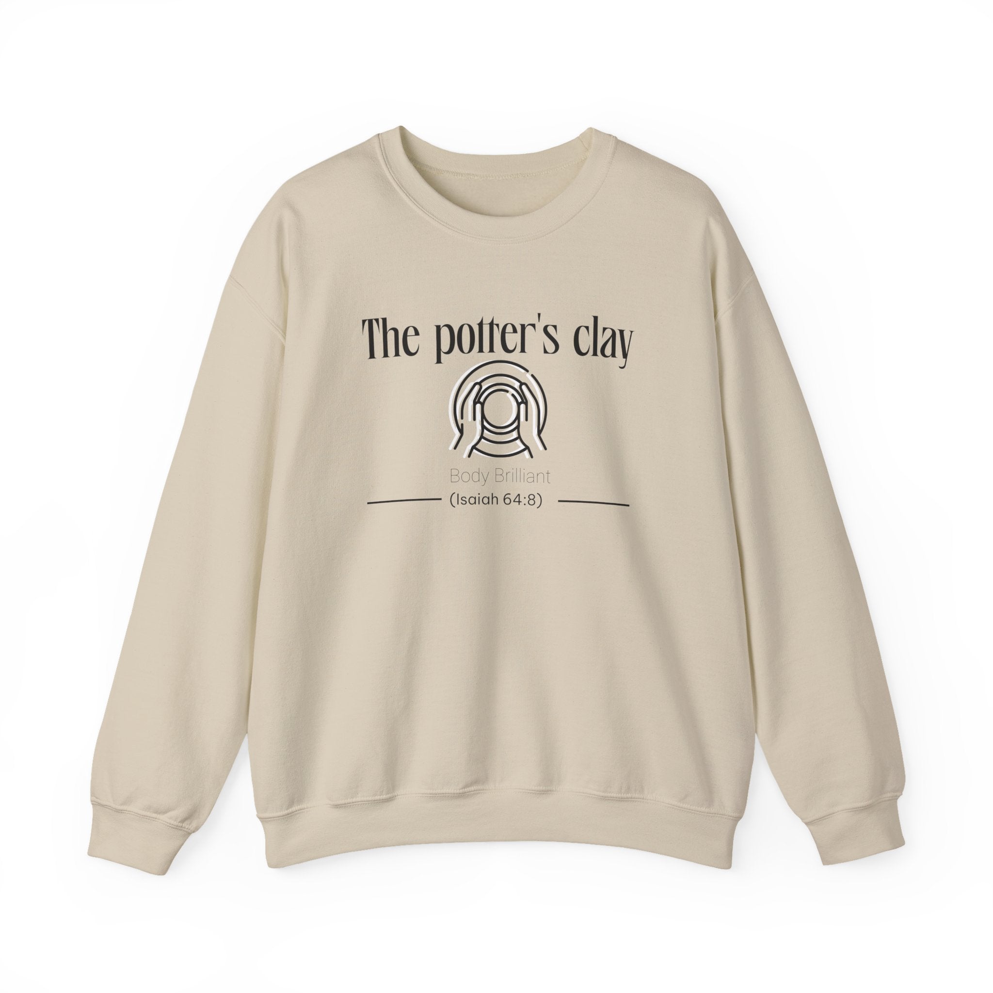 The Potter's Clay Sweatshirt | Inspirational Crewneck, Gift for Fitness Lovers, Motivational Apparel, Unisex Sweatshirt, Cozy Fitness Wear