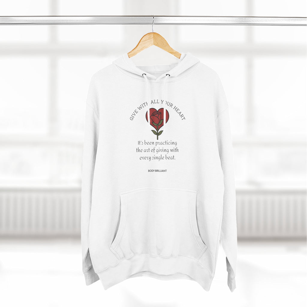 Give with all your heart Hoodie, Unisex Sweatshirt, Casual Wear, Gift for Her, Fall Fashion, Holiday Gift