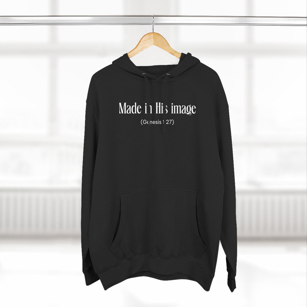 Made in his image Hoodie, Unisex Sweatshirt, Casual Wear, Gift for Her, Fall Fashion, Holiday Gift
