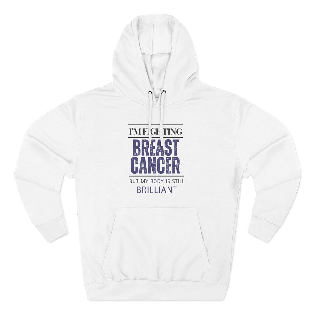 I'm fighting breast cancer Hoodie, Unisex Sweatshirt, Casual Wear, Gift for Her, Fall Fashion, Holiday Gift
