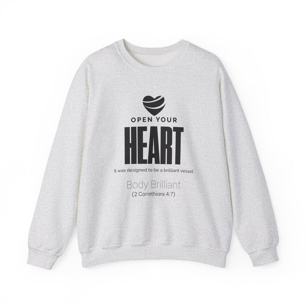 Open Your Heart Sweatshirt | Inspirational Crewneck, Gift for Fitness Lovers, Motivational Apparel, Unisex Sweatshirt, Cozy Fitness Wear