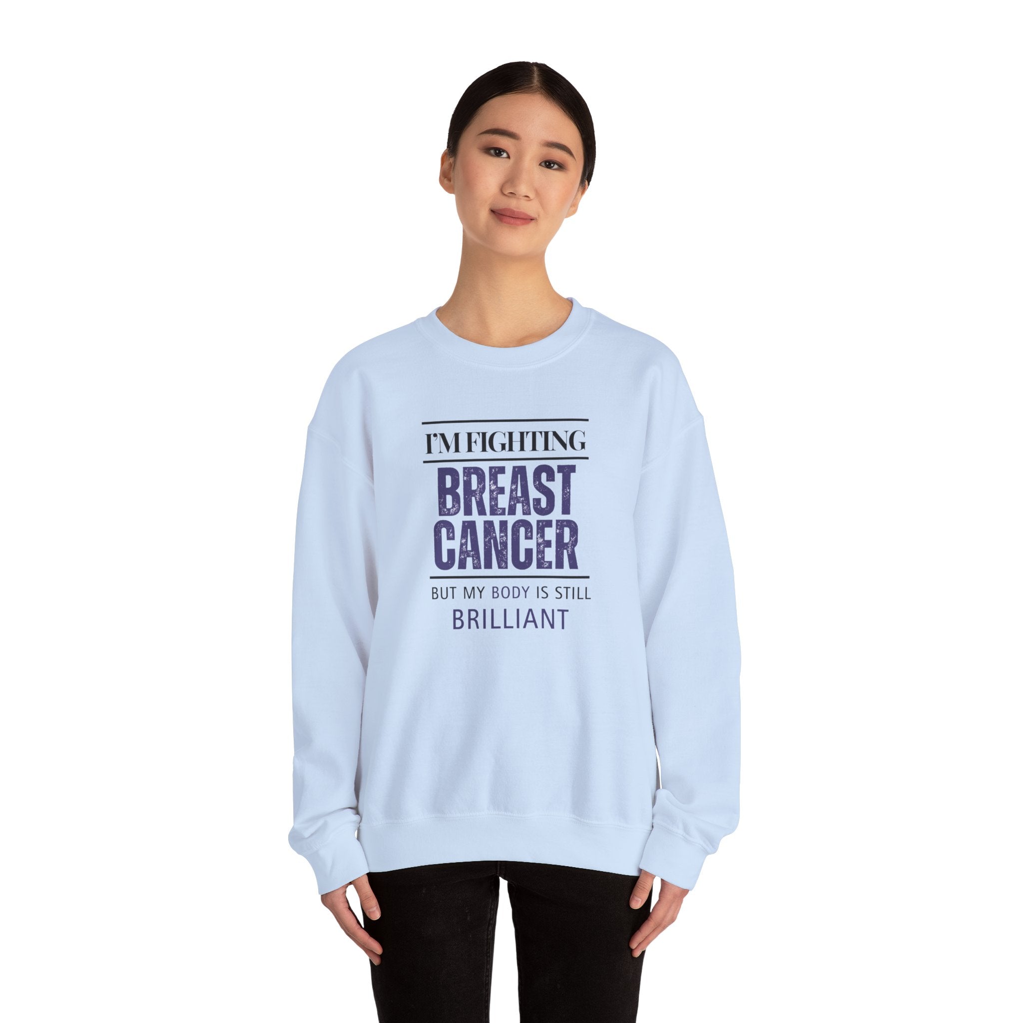 I'm fighting breast cancer Sweatshirt | Inspirational Crewneck, Gift for Fitness Lovers, Motivational Apparel, Unisex Sweatshirt, Cozy Fitness Wear