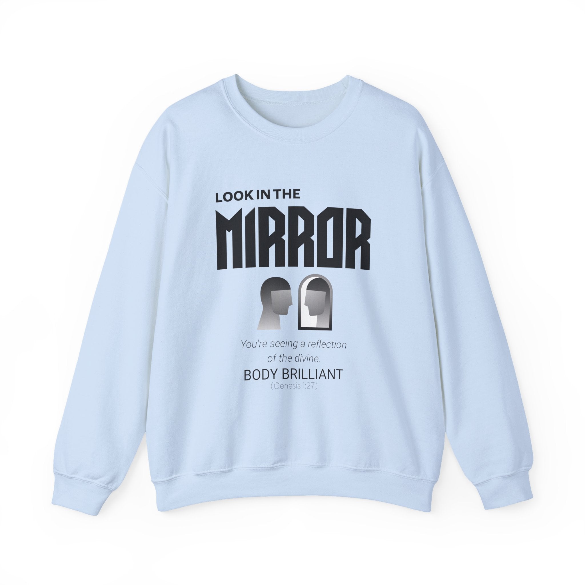 Look in the mirror Sweatshirt | Inspirational Crewneck, Gift for Fitness Lovers, Motivational Apparel, Unisex Sweatshirt, Cozy Fitness Wear