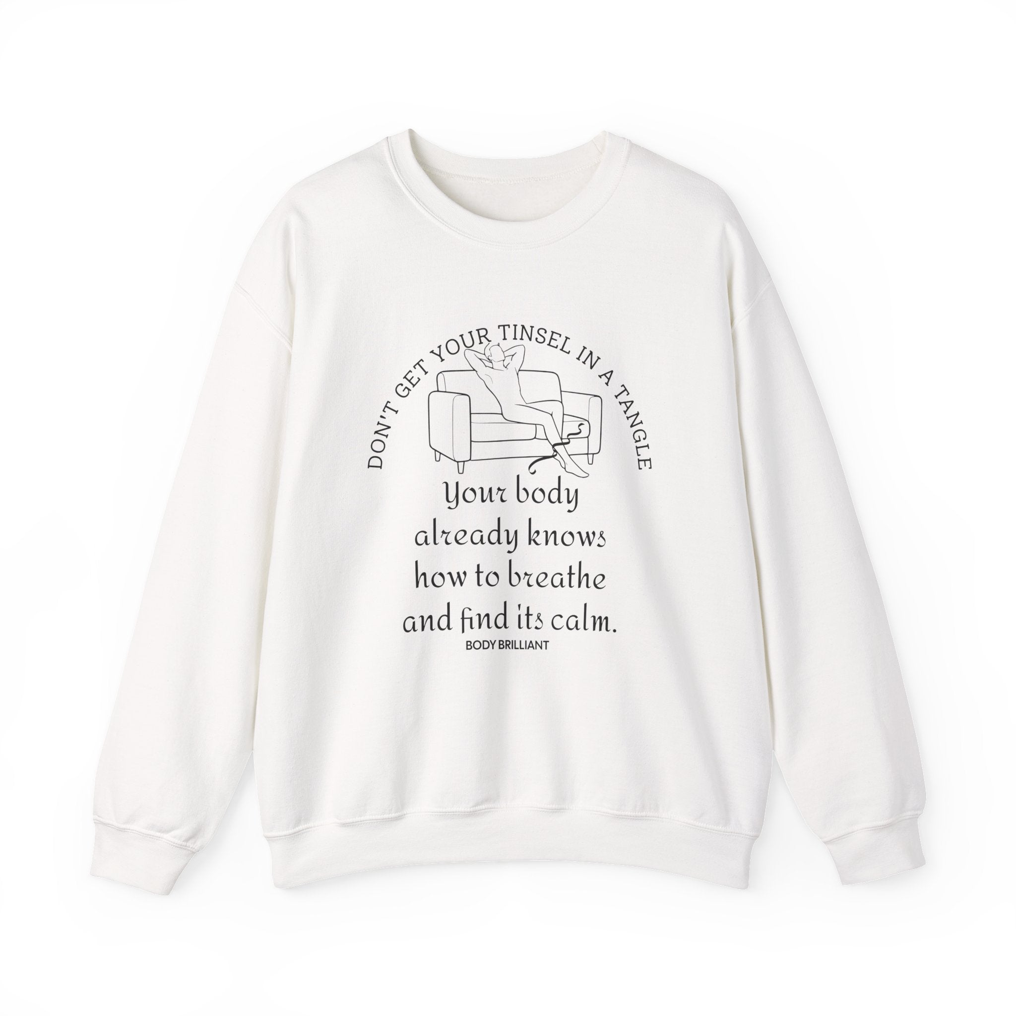 Don't get your tinsel in a tangle Sweatshirt | Inspirational Crewneck, Gift for Fitness Lovers, Motivational Apparel, Unisex Sweatshirt, Cozy Fitness Wear