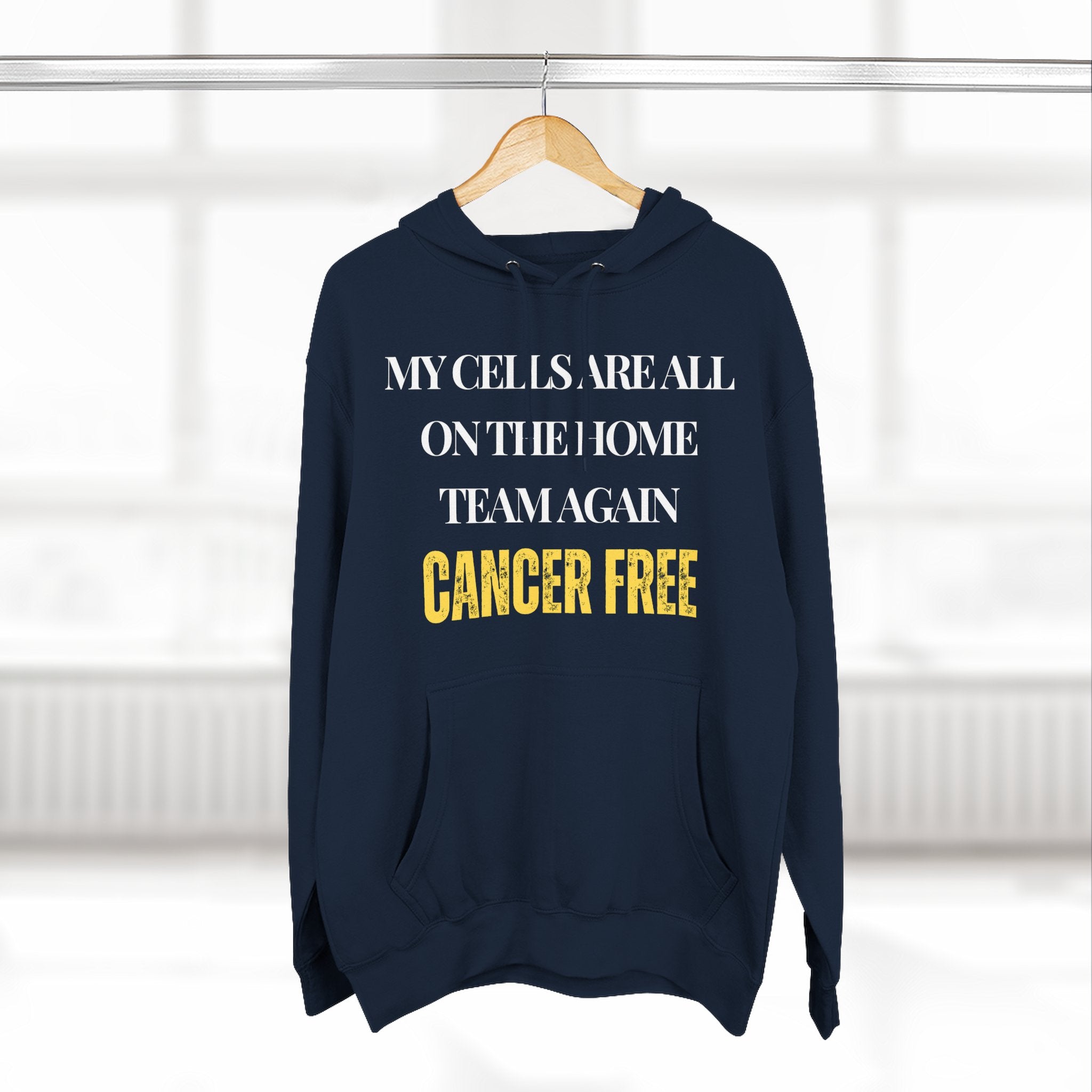 My cells are all on the home team again. Cancer free Hoodie, Unisex Sweatshirt, Casual Wear, Gift for Her, Fall Fashion, Holiday Gift
