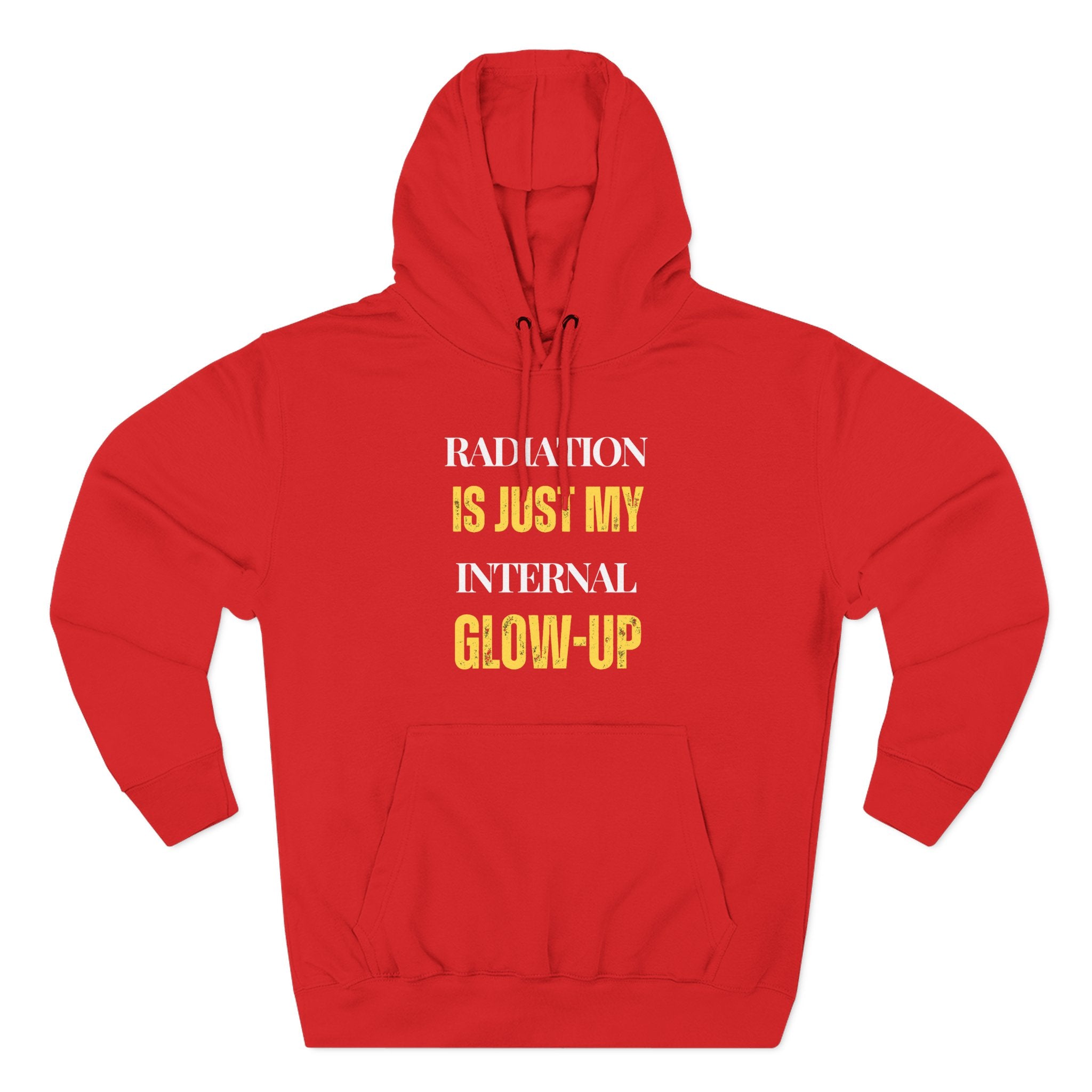 Radiation is just my internal glow-up Hoodie, Unisex Sweatshirt, Casual Wear, Gift for Her, Fall Fashion, Holiday Gift