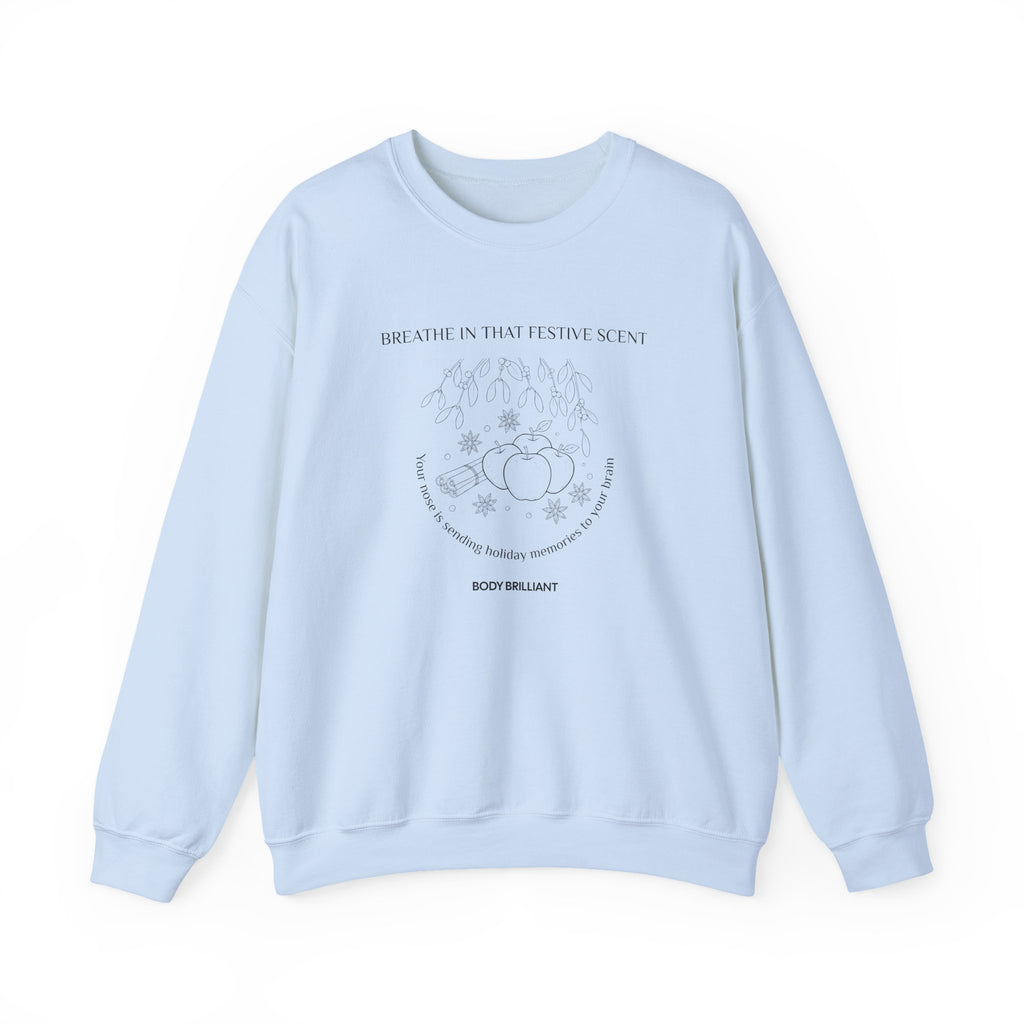 Breathe in that festive scent Sweatshirt | Inspirational Crewneck, Gift for Fitness Lovers, Motivational Apparel, Unisex Sweatshirt, Cozy Fitness Wear