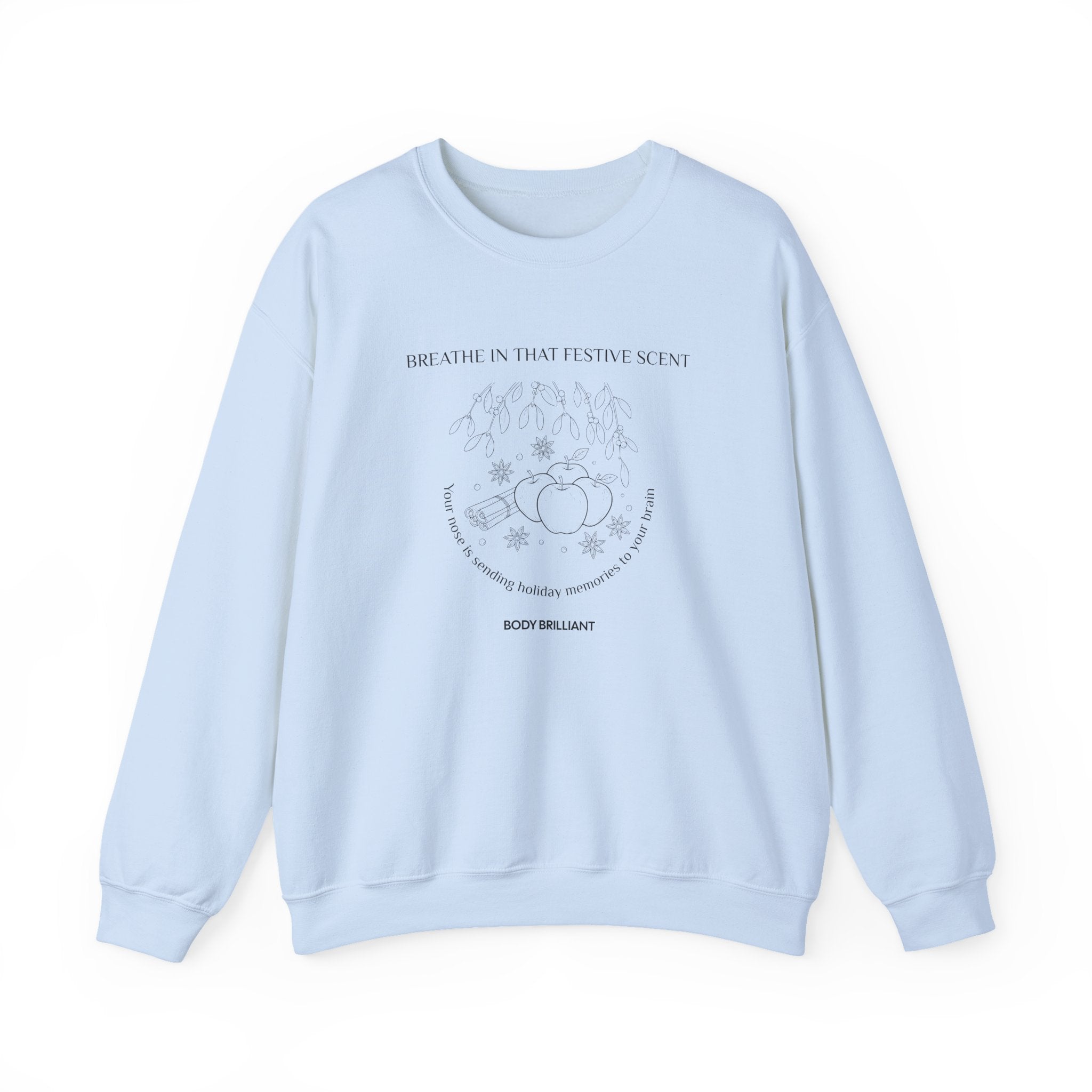 Breathe in that festive scent Sweatshirt | Inspirational Crewneck, Gift for Fitness Lovers, Motivational Apparel, Unisex Sweatshirt, Cozy Fitness Wear