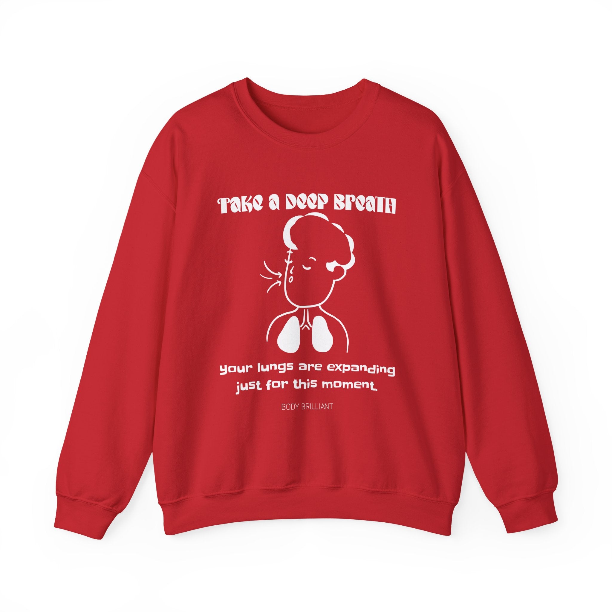 Take a deep breath Sweatshirt | Inspirational Crewneck, Gift for Fitness Lovers, Motivational Apparel, Unisex Sweatshirt, Cozy Fitness Wear