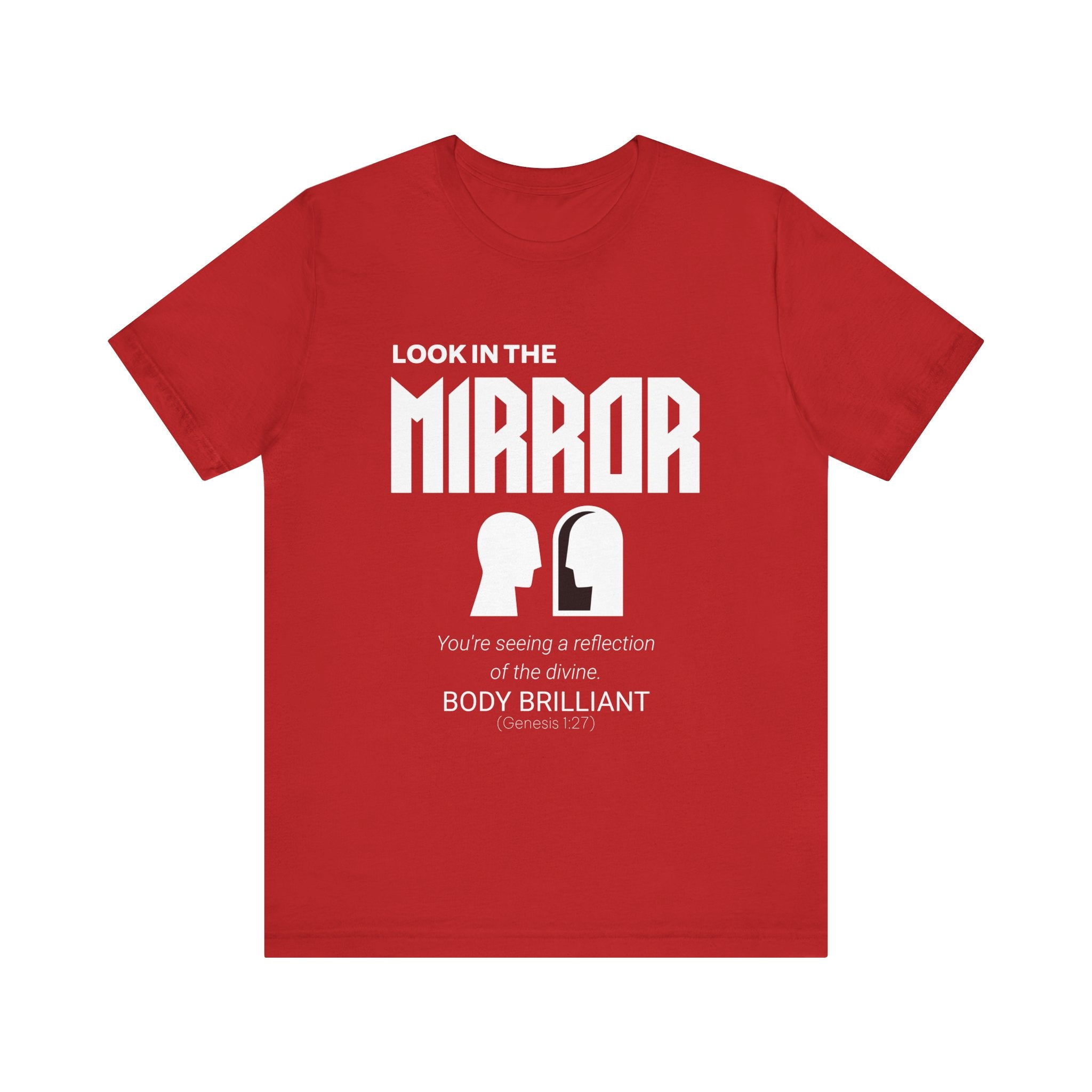 Look in the Mirror Inspirational Tee, Unisex Jersey Shirt, Motivational Gift, Spiritual Apparel, Perfect for Everyday Wear