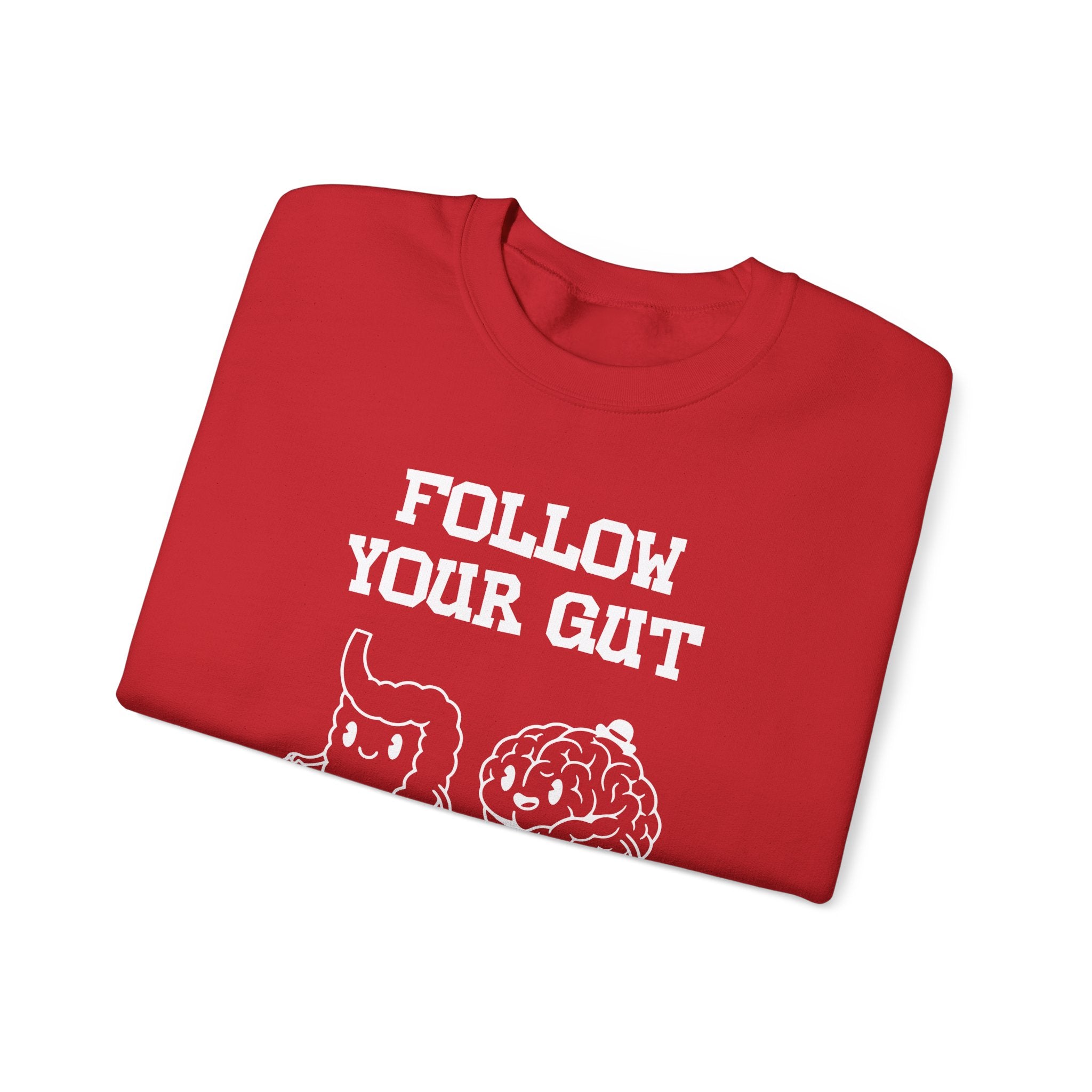 Follow your gut Sweatshirt | Inspirational Crewneck, Gift for Fitness Lovers, Motivational Apparel, Unisex Sweatshirt, Cozy Fitness Wear