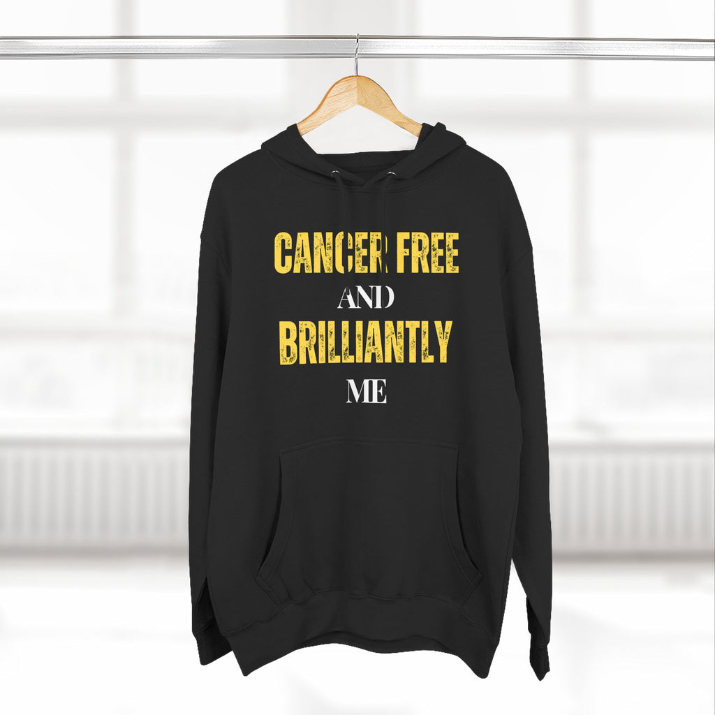 Cancer-free and brilliantly me Hoodie, Unisex Sweatshirt, Casual Wear, Gift for Her, Fall Fashion, Holiday Gift