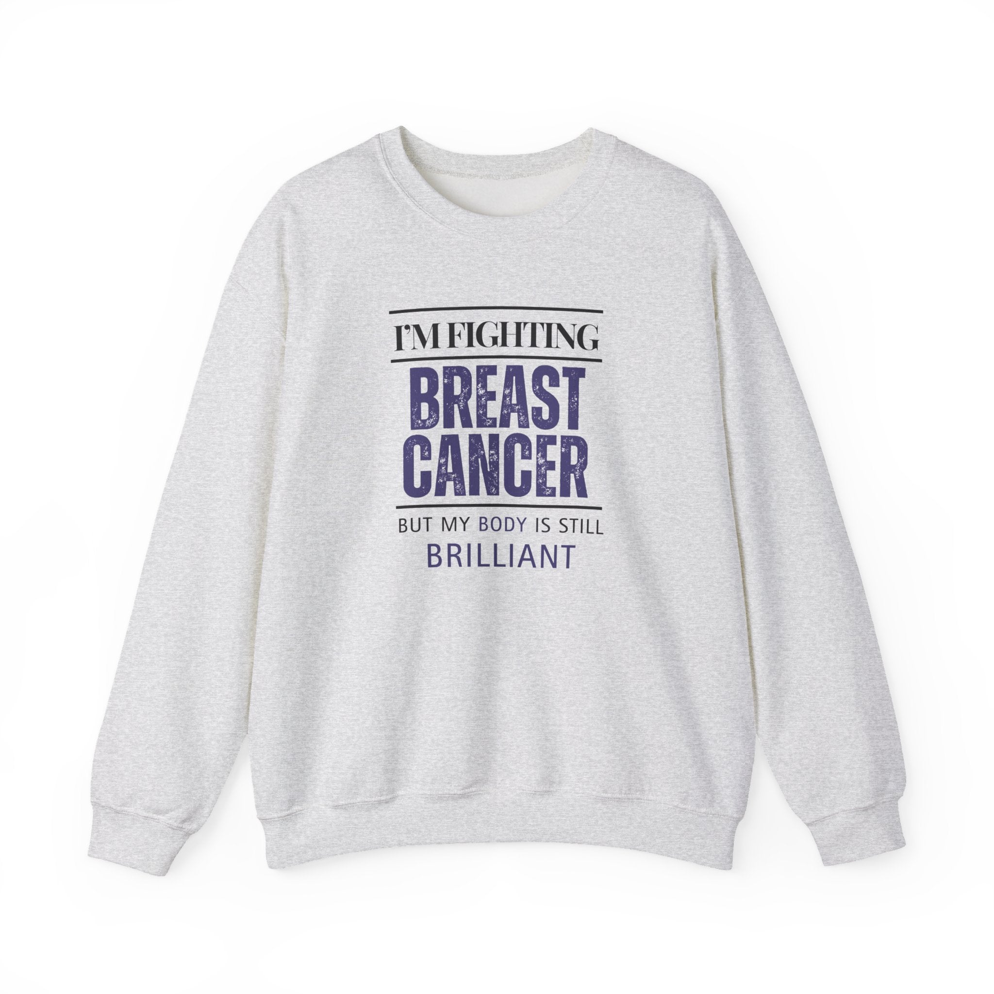 I'm fighting breast cancer Sweatshirt | Inspirational Crewneck, Gift for Fitness Lovers, Motivational Apparel, Unisex Sweatshirt, Cozy Fitness Wear