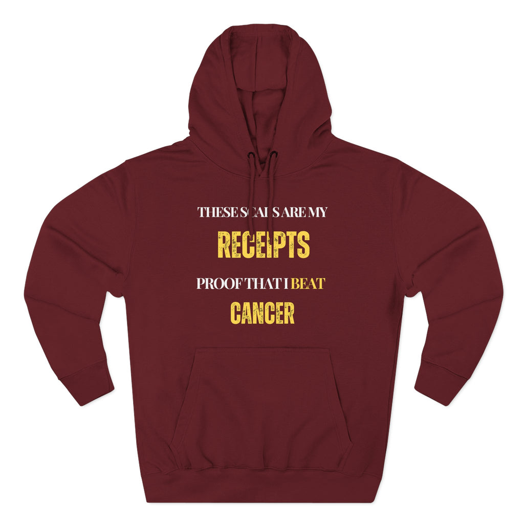 These scars are my receipts. Proof that I beat cancer Hoodie, Unisex Sweatshirt, Casual Wear, Gift for Her, Fall Fashion, Holiday Gift