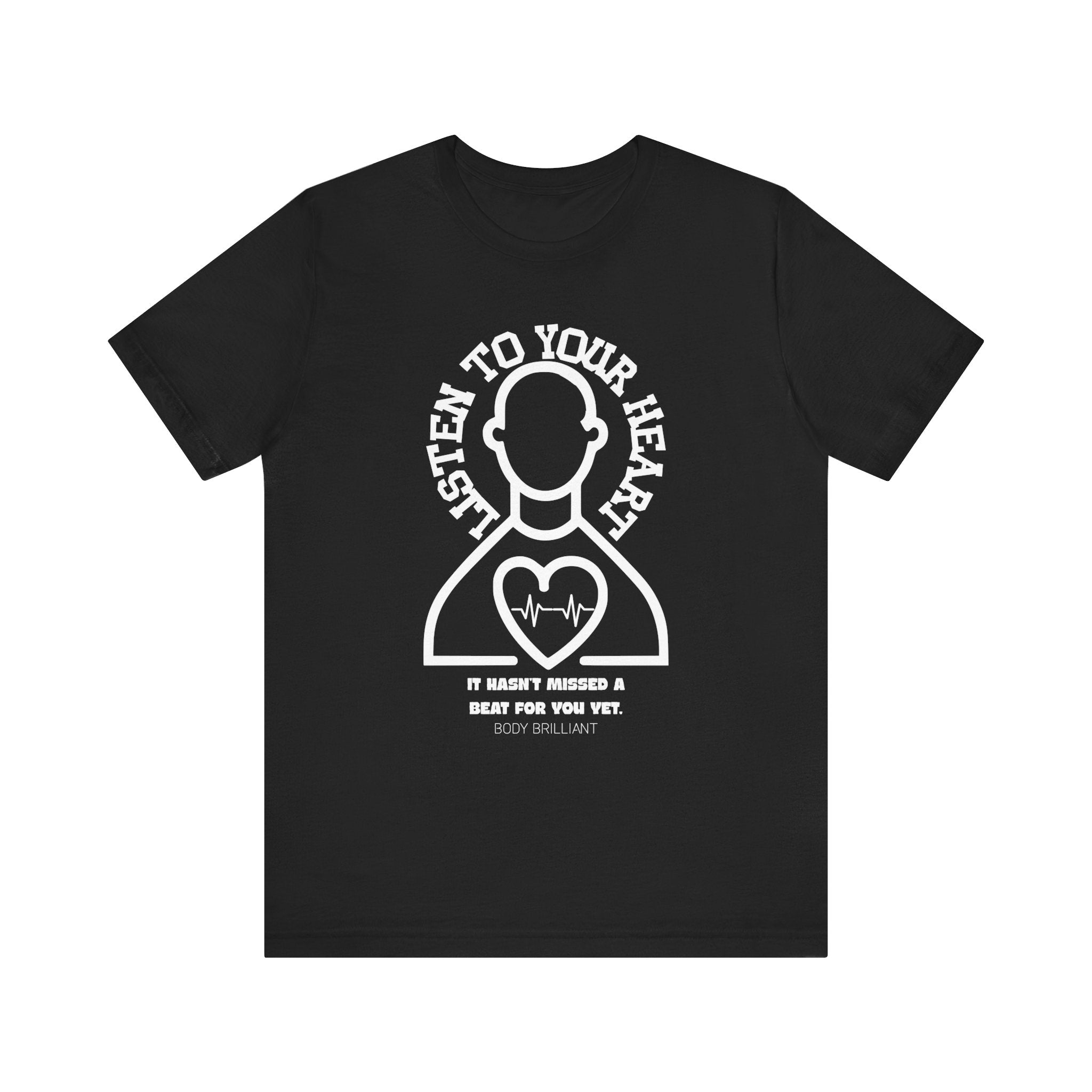 Listen to your heart Inspirational Tee, Unisex Jersey Shirt, Motivational Gift, Spiritual Apparel, Perfect for Everyday Wear
