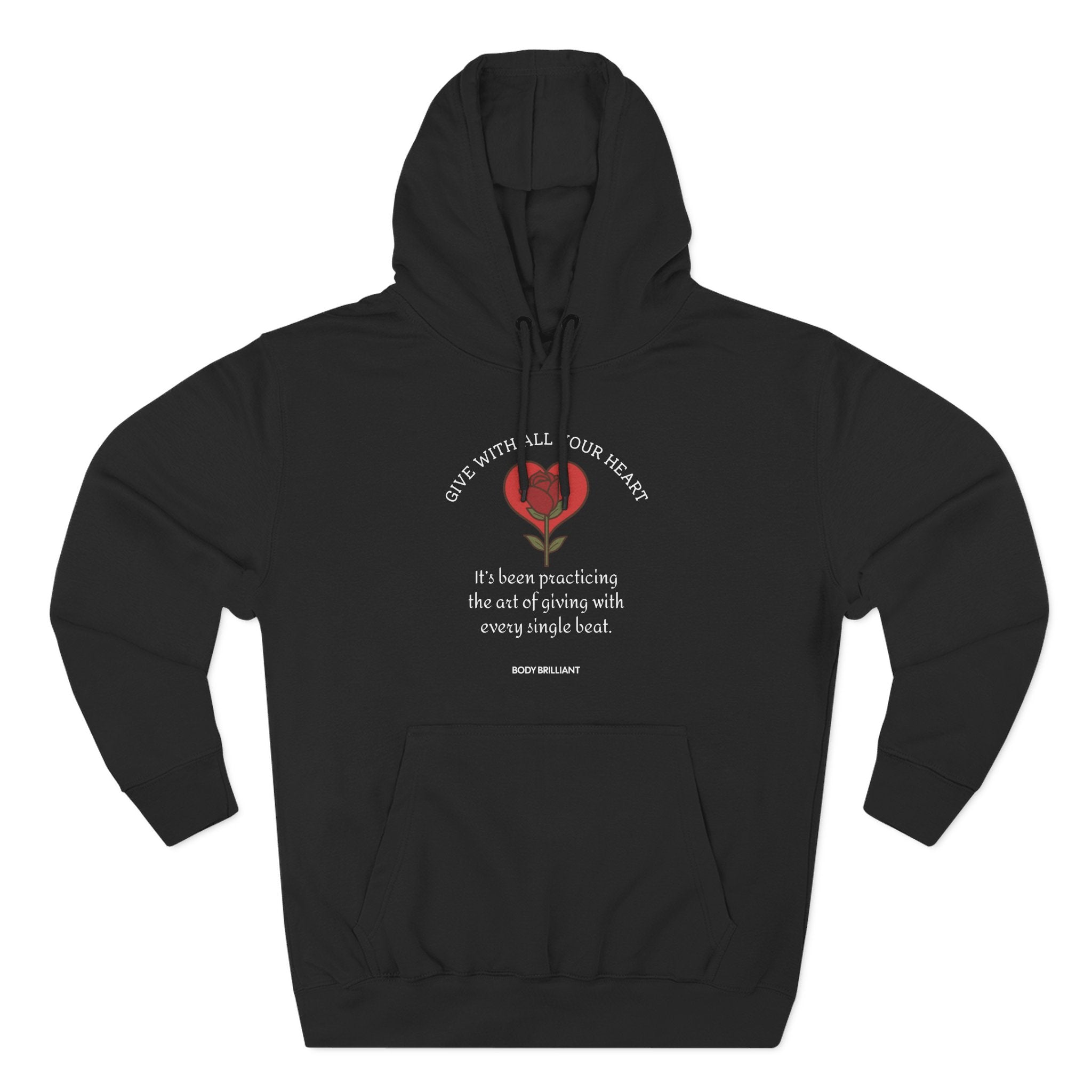 Give with all your heart Hoodie, Unisex Sweatshirt, Casual Wear, Gift for Her, Fall Fashion, Holiday Gift