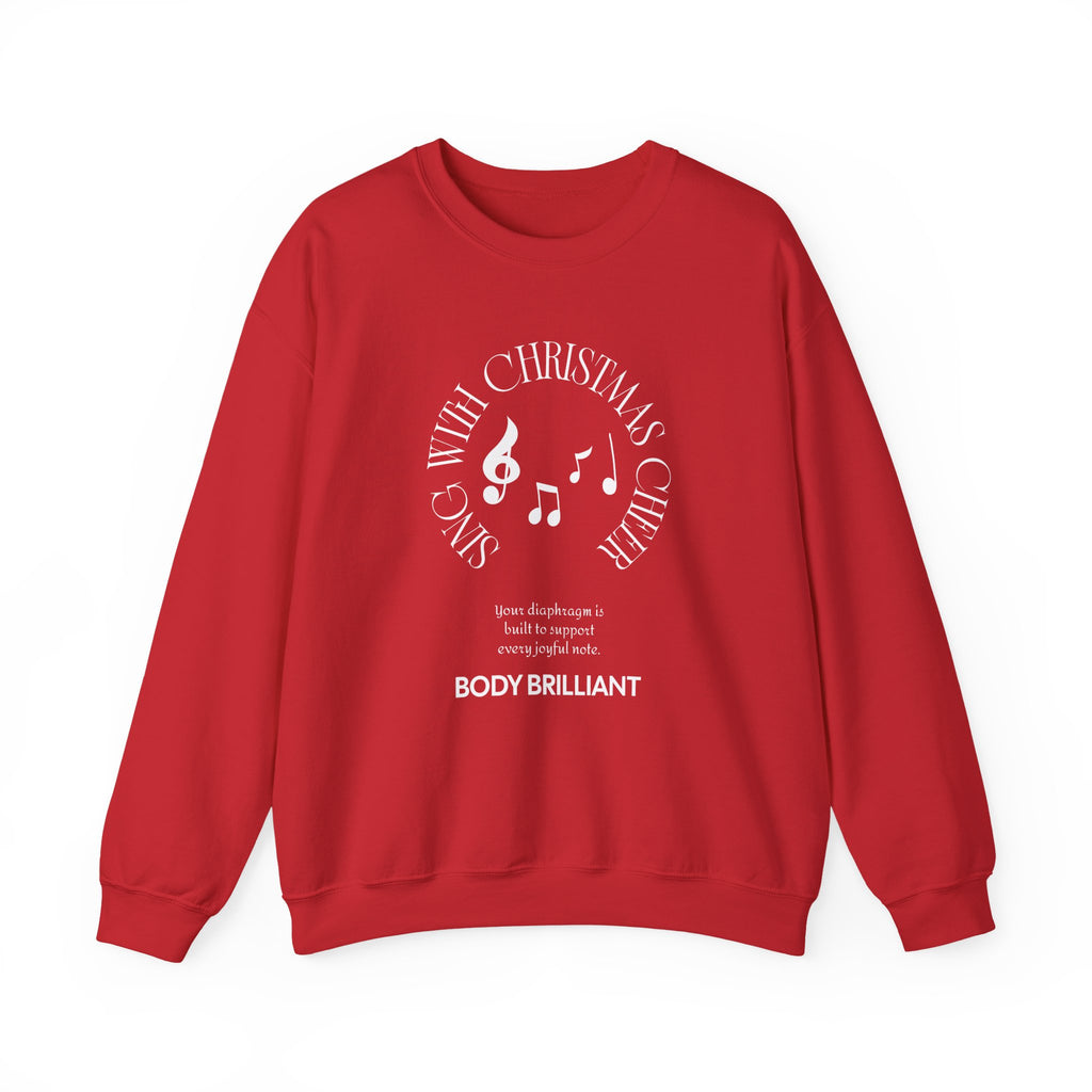 Sing with Christmas cheer Sweatshirt | Inspirational Crewneck, Gift for Fitness Lovers, Motivational Apparel, Unisex Sweatshirt, Cozy Fitness Wear