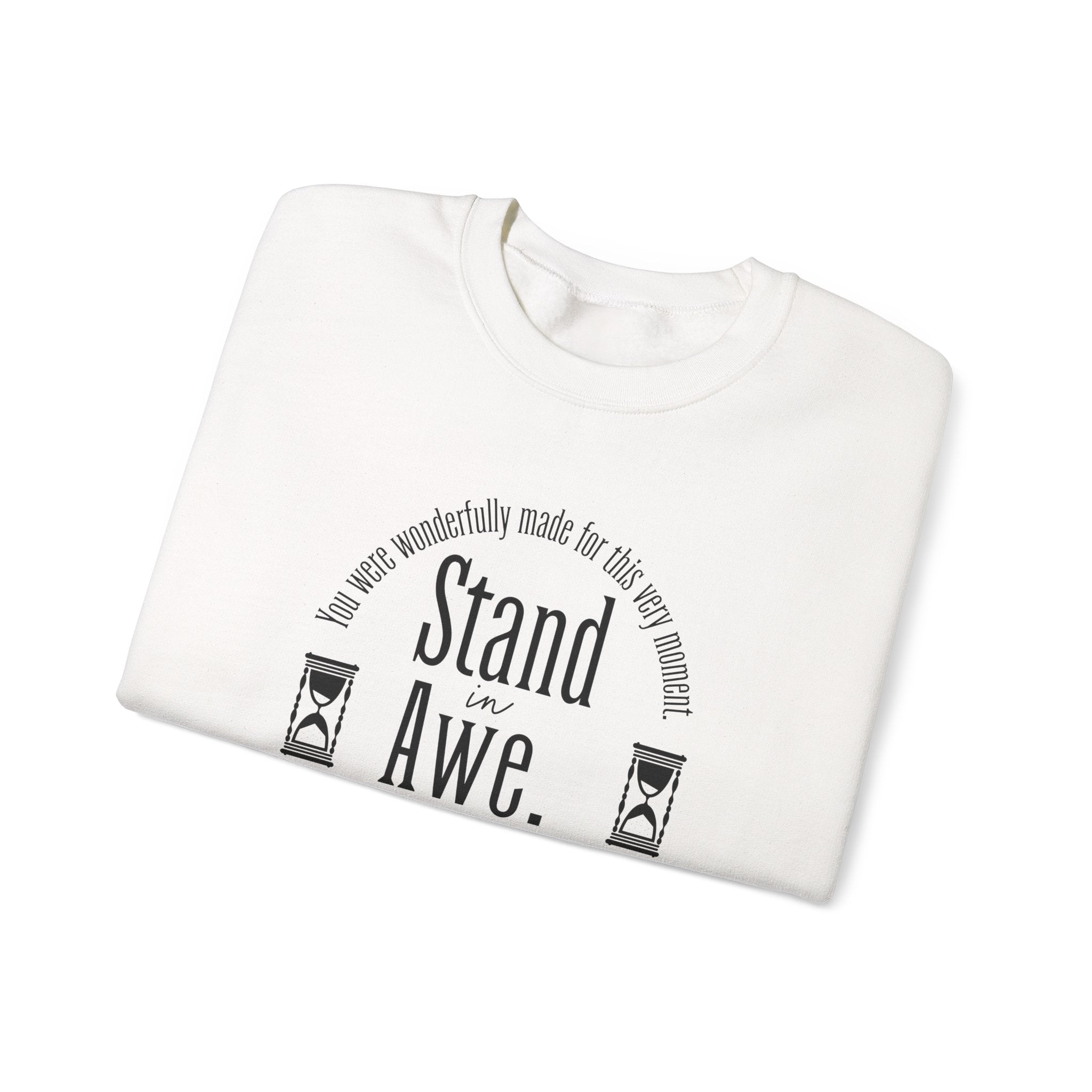 Stand in awe Sweatshirt | Inspirational Crewneck, Gift for Fitness Lovers, Motivational Apparel, Unisex Sweatshirt, Cozy Fitness Wear