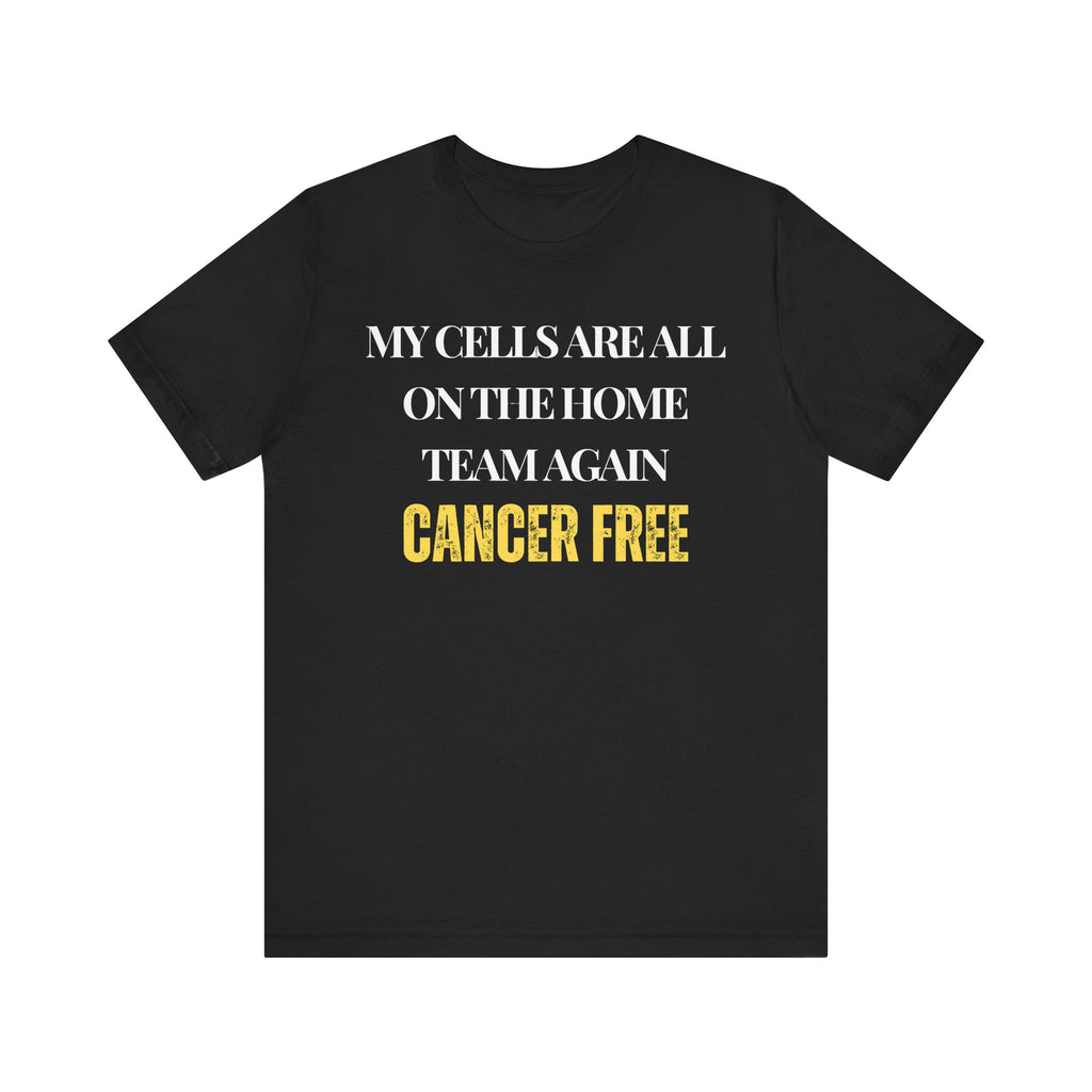 Cancer free Tee, Unisex Jersey Shirt, Motivational Gift, Spiritual Apparel, Perfect for Everyday Wear