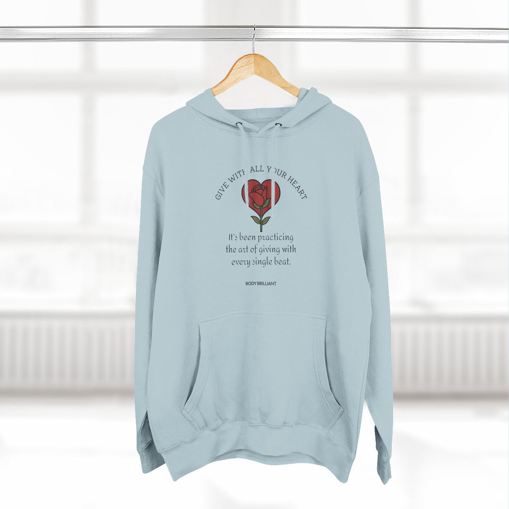 Give with all your heart Hoodie, Unisex Sweatshirt, Casual Wear, Gift for Her, Fall Fashion, Holiday Gift