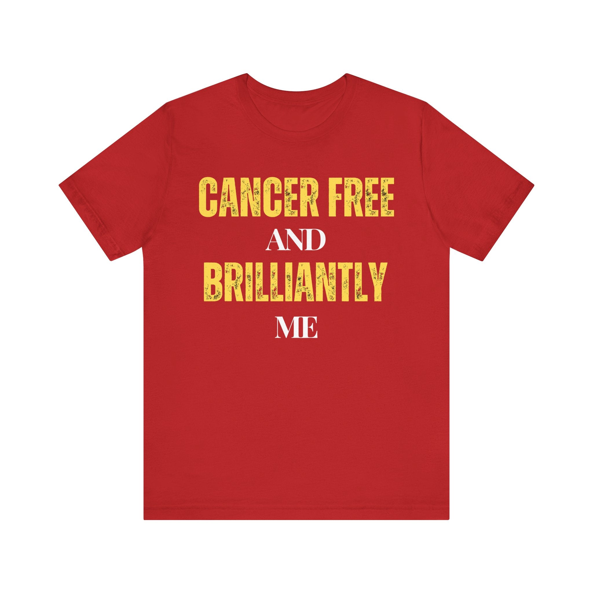 Cancer-free and brilliantly me Tee, Unisex Jersey Shirt, Motivational Gift, Spiritual Apparel, Perfect for Everyday Wear