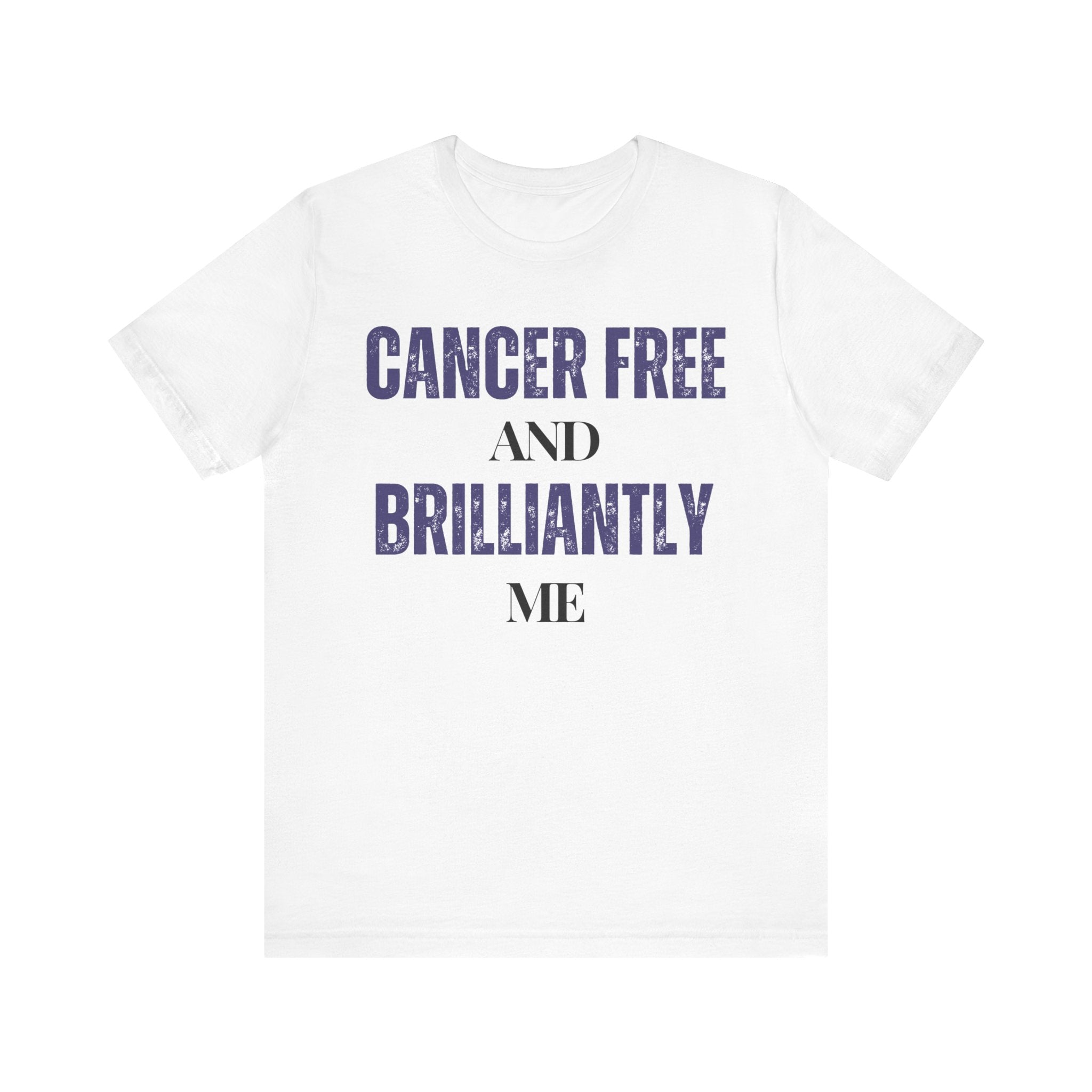 Cancer-free and brilliantly me Tee, Unisex Jersey Shirt, Motivational Gift, Spiritual Apparel, Perfect for Everyday Wear