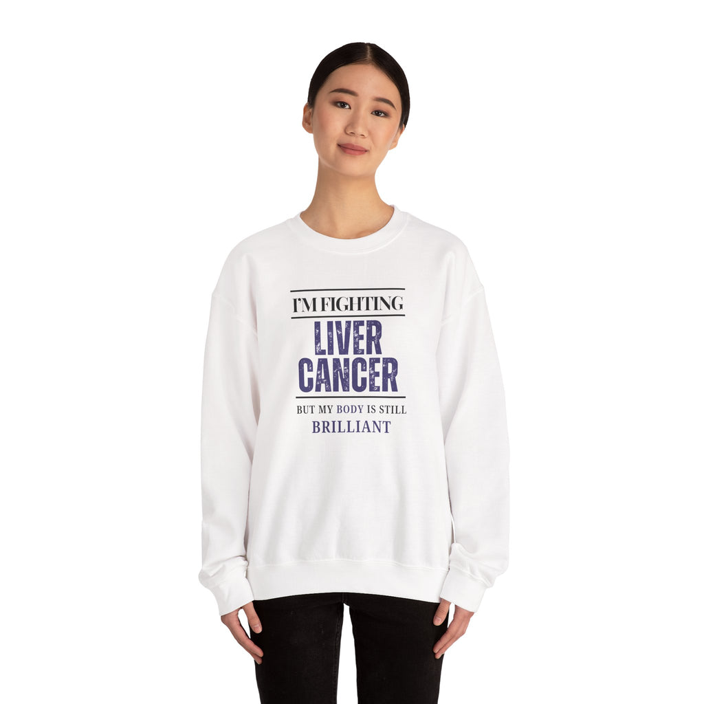 I'm fighting liver cancer Sweatshirt | Inspirational Crewneck, Gift for Fitness Lovers, Motivational Apparel, Unisex Sweatshirt, Cozy Fitness Wear