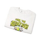 Feel the holiday rush Sweatshirt | Inspirational Crewneck, Gift for Fitness Lovers, Motivational Apparel, Unisex Sweatshirt, Cozy Fitness Wear