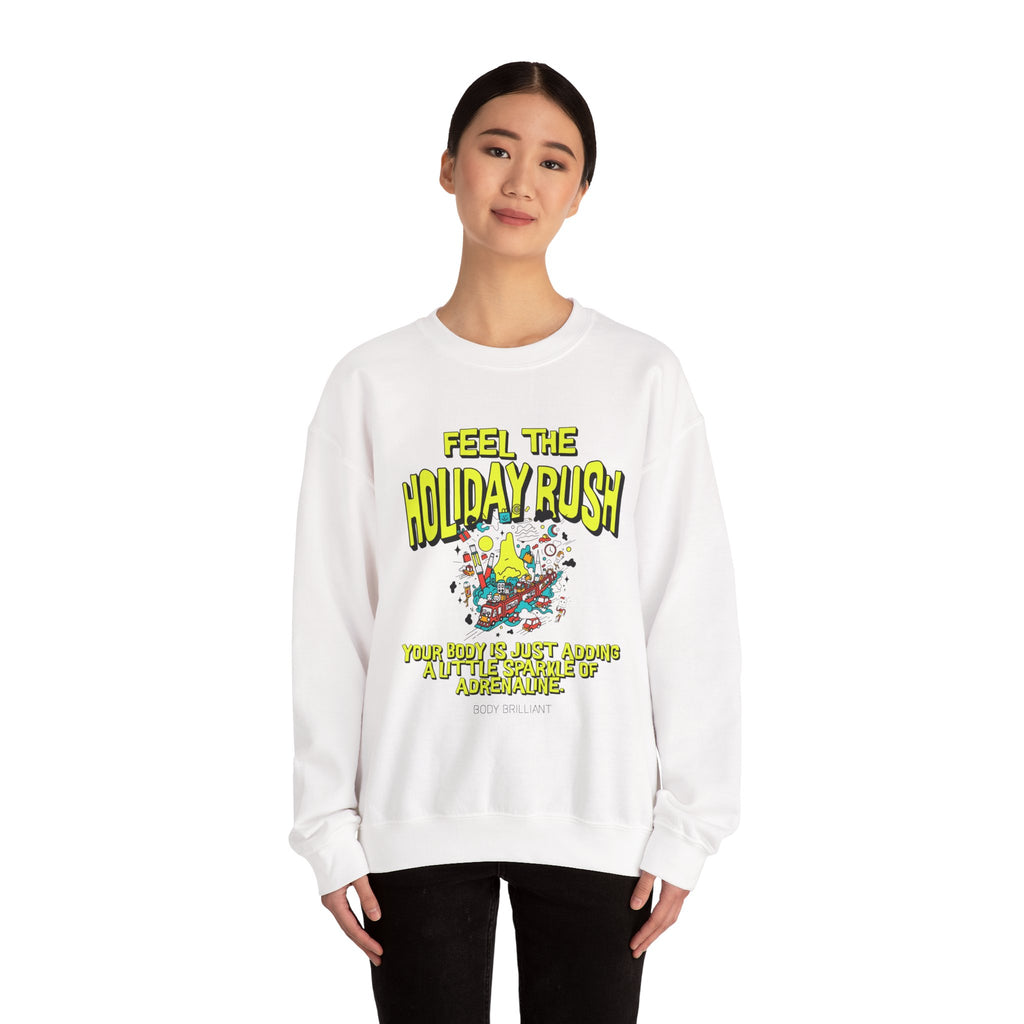 Feel the holiday rush Sweatshirt | Inspirational Crewneck, Gift for Fitness Lovers, Motivational Apparel, Unisex Sweatshirt, Cozy Fitness Wear