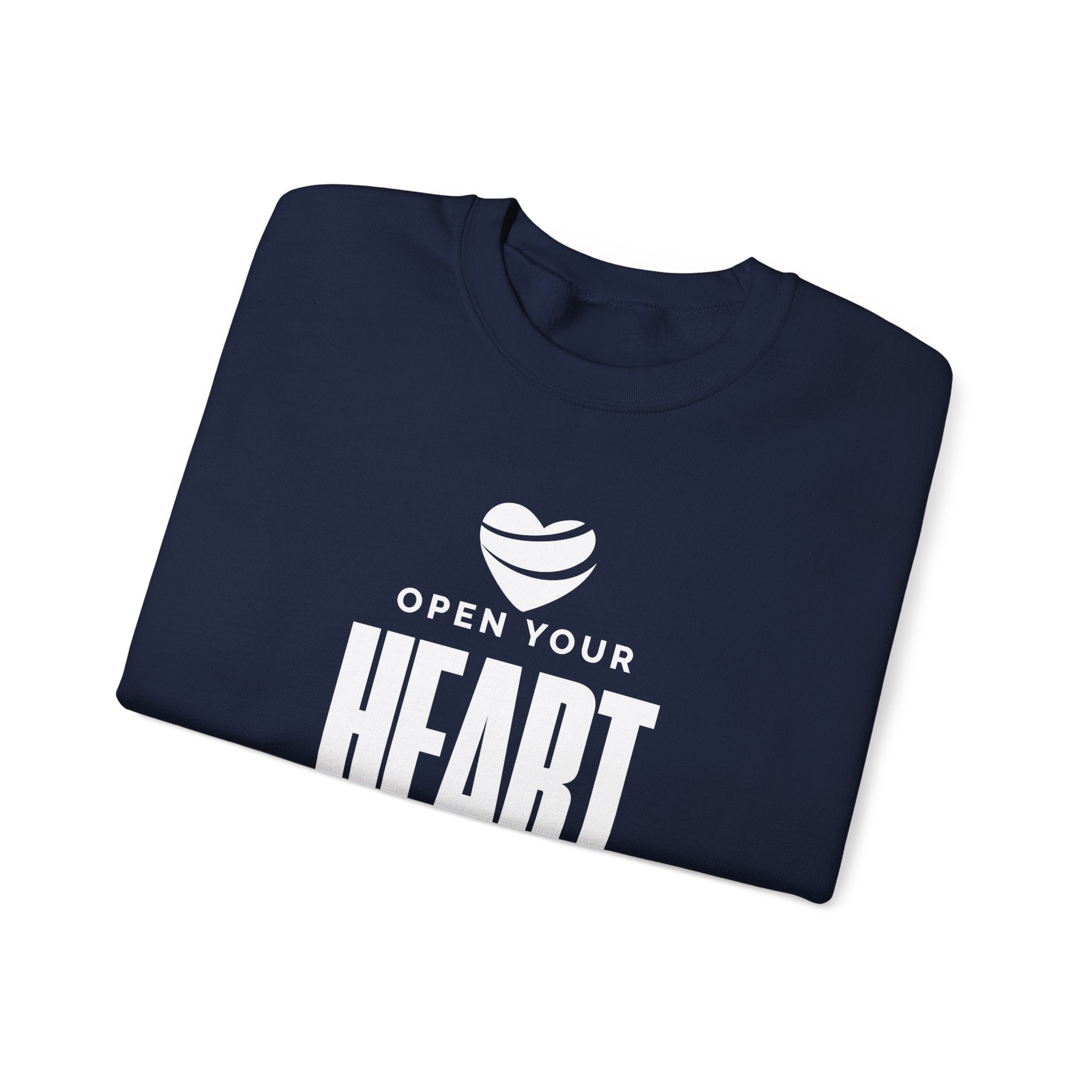 Open Your Heart Sweatshirt | Inspirational Crewneck, Gift for Fitness Lovers, Motivational Apparel, Unisex Sweatshirt, Cozy Fitness Wear