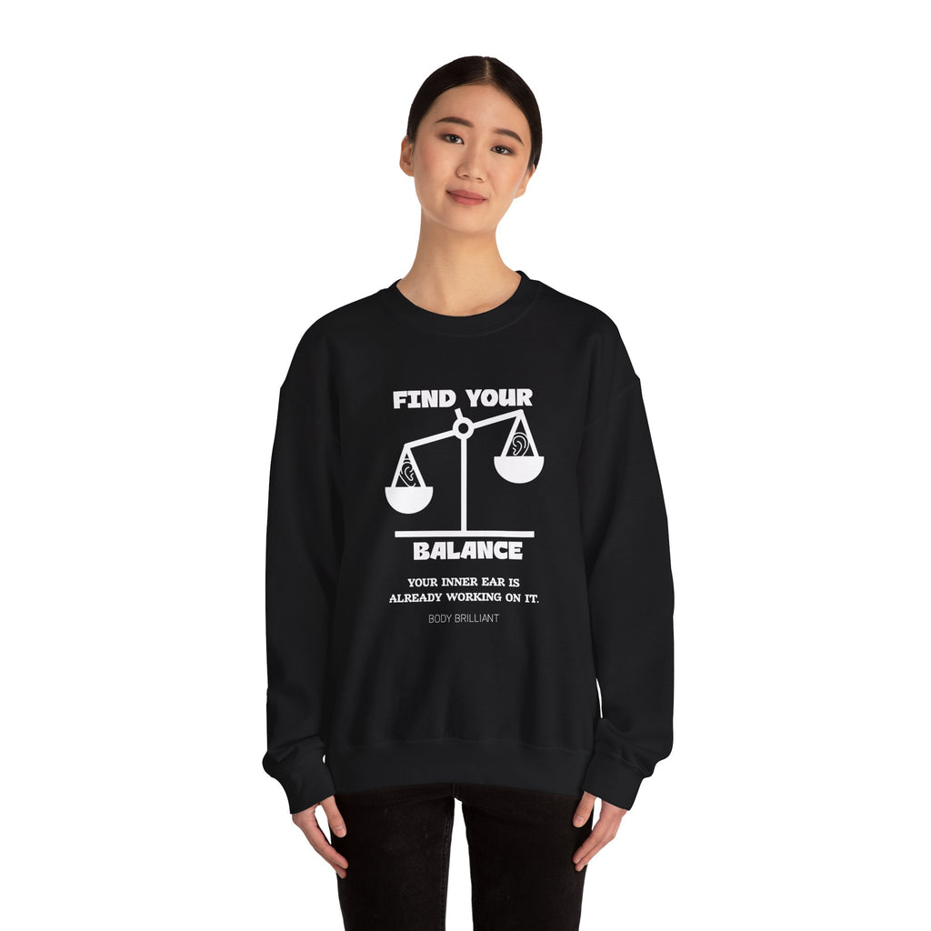 Find your balance Sweatshirt | Inspirational Crewneck, Gift for Fitness Lovers, Motivational Apparel, Unisex Sweatshirt, Cozy Fitness Wear