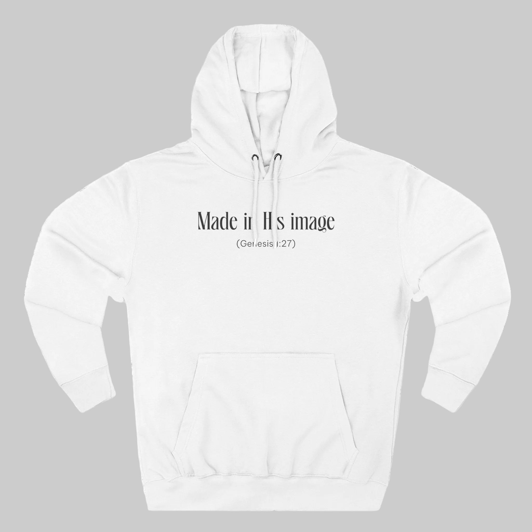 Made in his image Hoodie, Unisex Sweatshirt, Casual Wear, Gift for Her, Fall Fashion, Holiday Gift