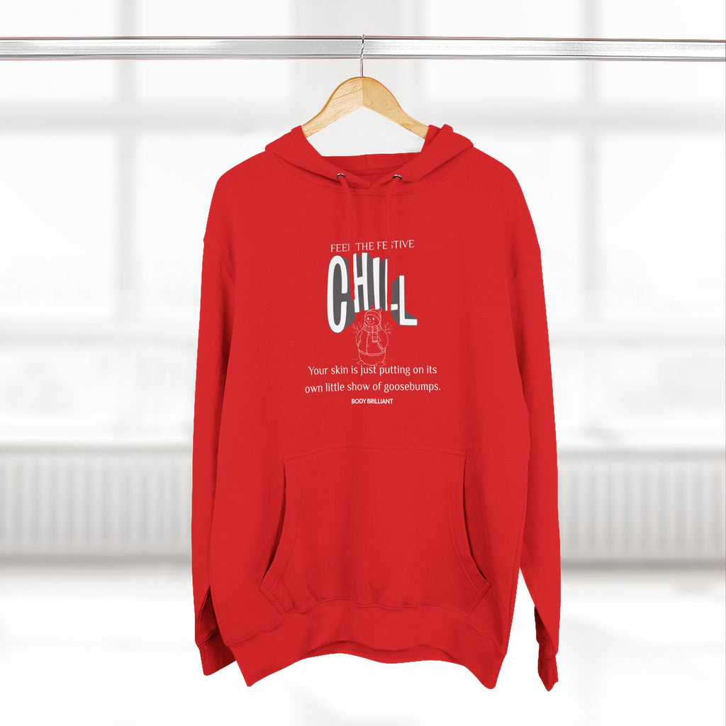 Feel that festive chill Hoodie, Unisex Sweatshirt, Casual Wear, Gift for Her, Fall Fashion, Holiday Gift