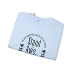 Stand in awe Sweatshirt | Inspirational Crewneck, Gift for Fitness Lovers, Motivational Apparel, Unisex Sweatshirt, Cozy Fitness Wear