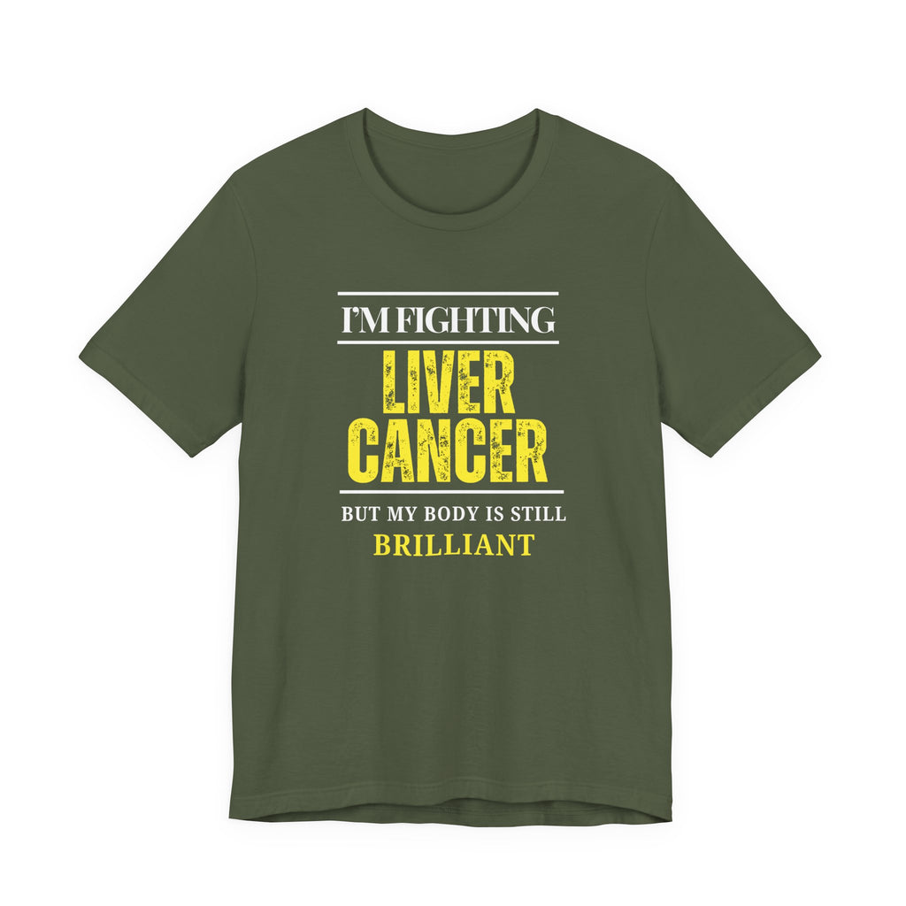 I'm fighting liver cancer Inspirational Tee, Unisex Jersey Shirt, Motivational Gift, Apparel, Perfect for Everyday Wear