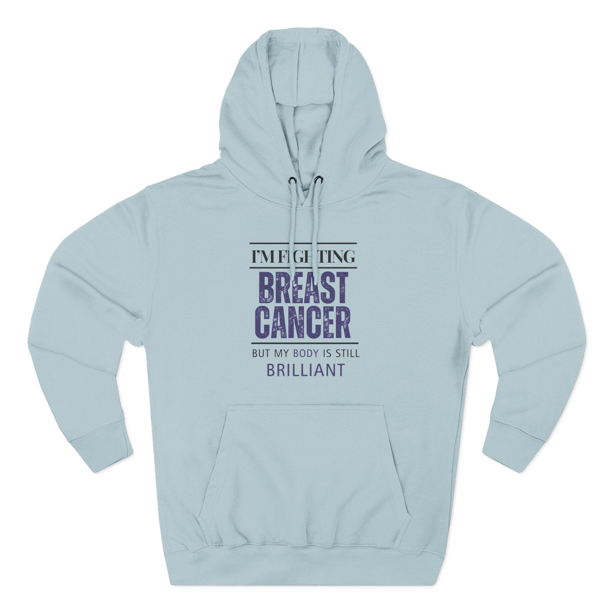 I'm fighting breast cancer Hoodie, Unisex Sweatshirt, Casual Wear, Gift for Her, Fall Fashion, Holiday Gift