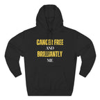 Cancer-free and brilliantly me Hoodie, Unisex Sweatshirt, Casual Wear, Gift for Her, Fall Fashion, Holiday Gift