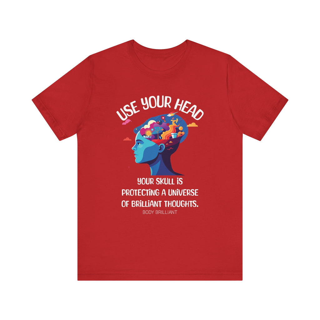 Use your head Inspirational Tee, Unisex Jersey Shirt, Motivational Gift, Spiritual Apparel, Perfect for Everyday Wear