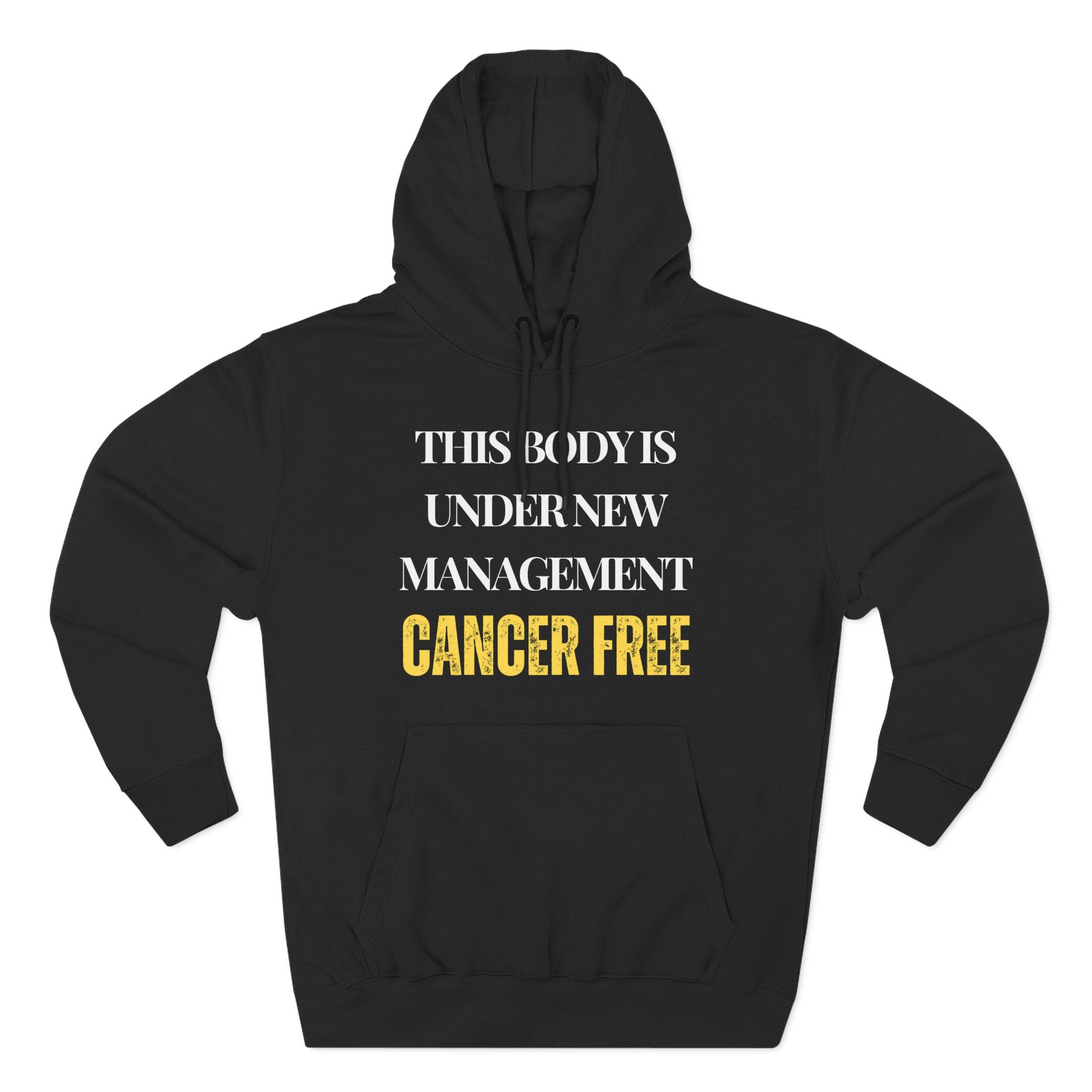 This body is under new management. Cancer free Hoodie, Unisex Sweatshirt, Casual Wear, Gift for Her, Fall Fashion, Holiday Gift