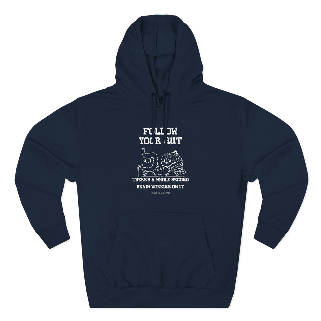 Follow your gut Hoodie, Unisex Sweatshirt, Casual Wear, Gift for Her, Fall Fashion, Holiday Gift