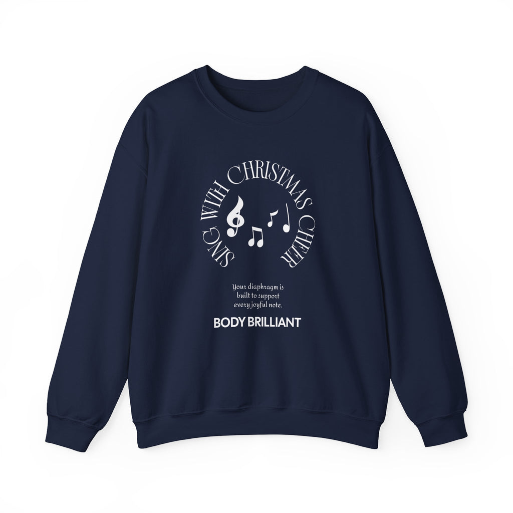 Sing with Christmas cheer Sweatshirt | Inspirational Crewneck, Gift for Fitness Lovers, Motivational Apparel, Unisex Sweatshirt, Cozy Fitness Wear