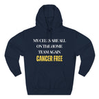 My cells are all on the home team again. Cancer free Hoodie, Unisex Sweatshirt, Casual Wear, Gift for Her, Fall Fashion, Holiday Gift