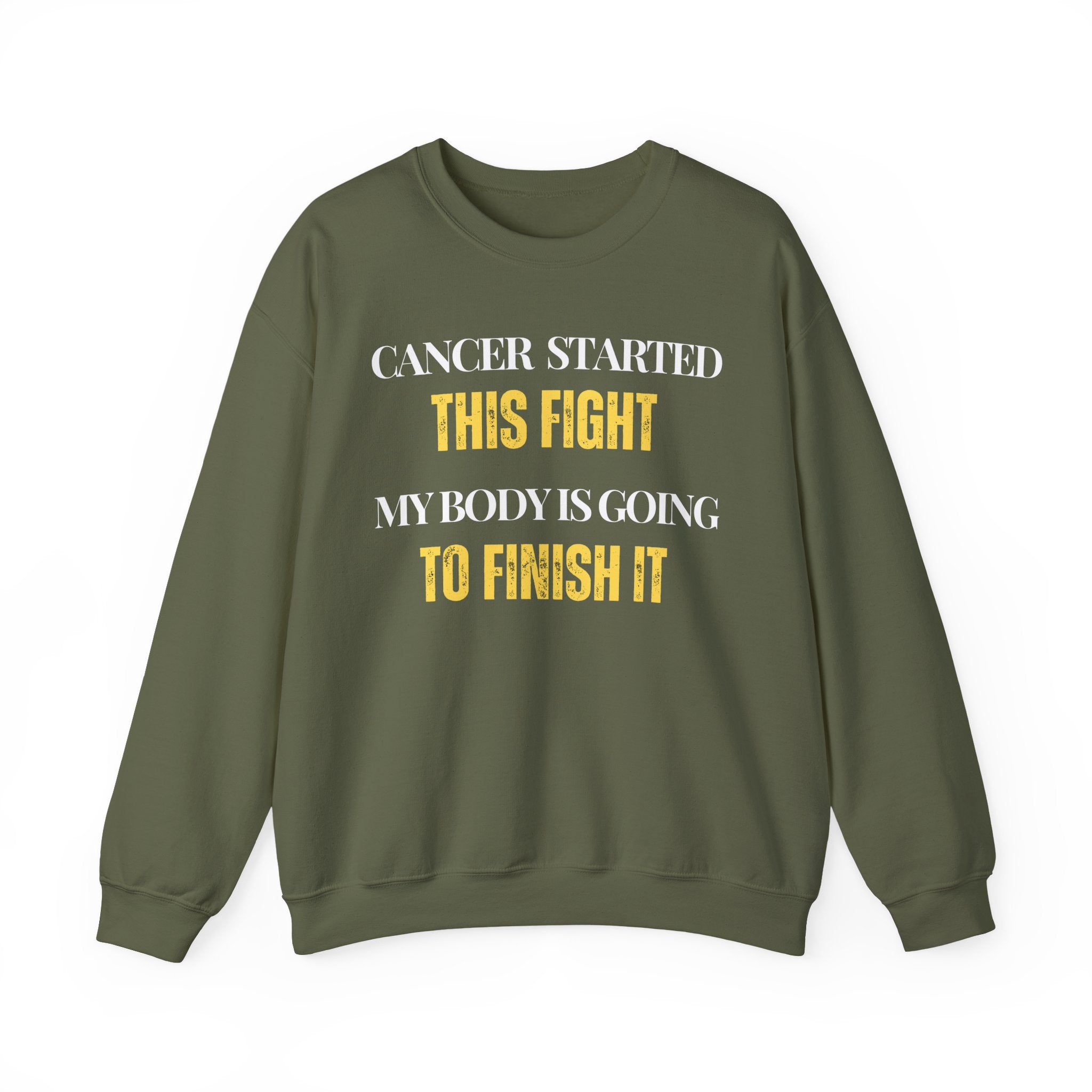 Cancer started this fight. My body is going to finish it Sweatshirt | Inspirational Crewneck, Gift for Fitness Lovers, Motivational Apparel, Unisex Sweatshirt, Cozy Fitness Wear