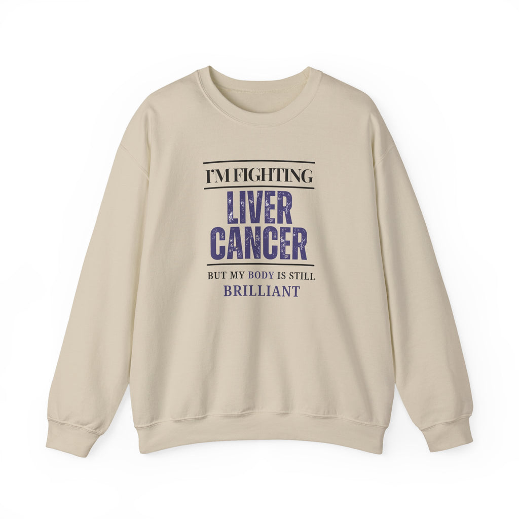 I'm fighting liver cancer Sweatshirt | Inspirational Crewneck, Gift for Fitness Lovers, Motivational Apparel, Unisex Sweatshirt, Cozy Fitness Wear